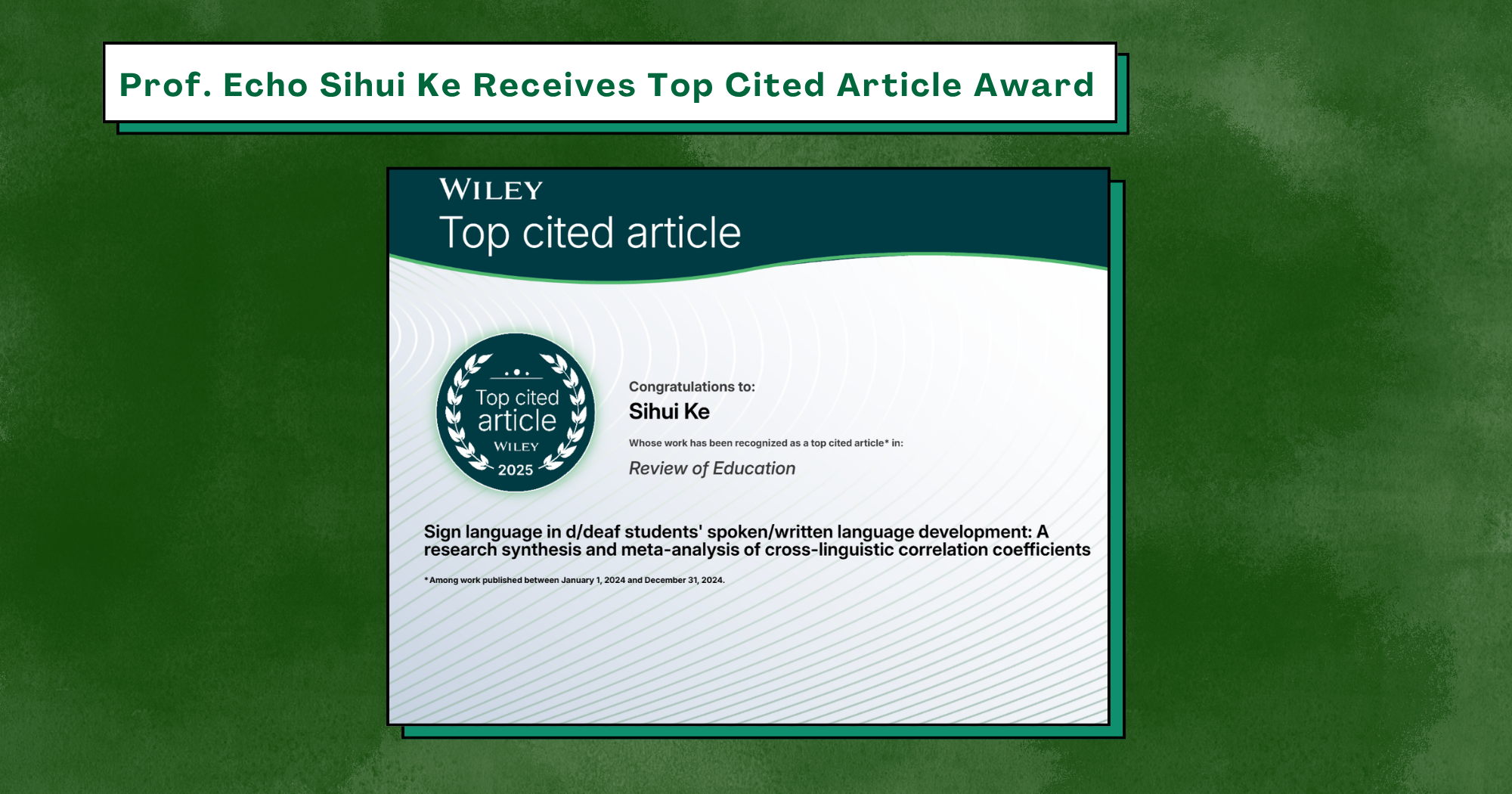 Prof Echo Sihui Ke Receives Top Cited Article Award