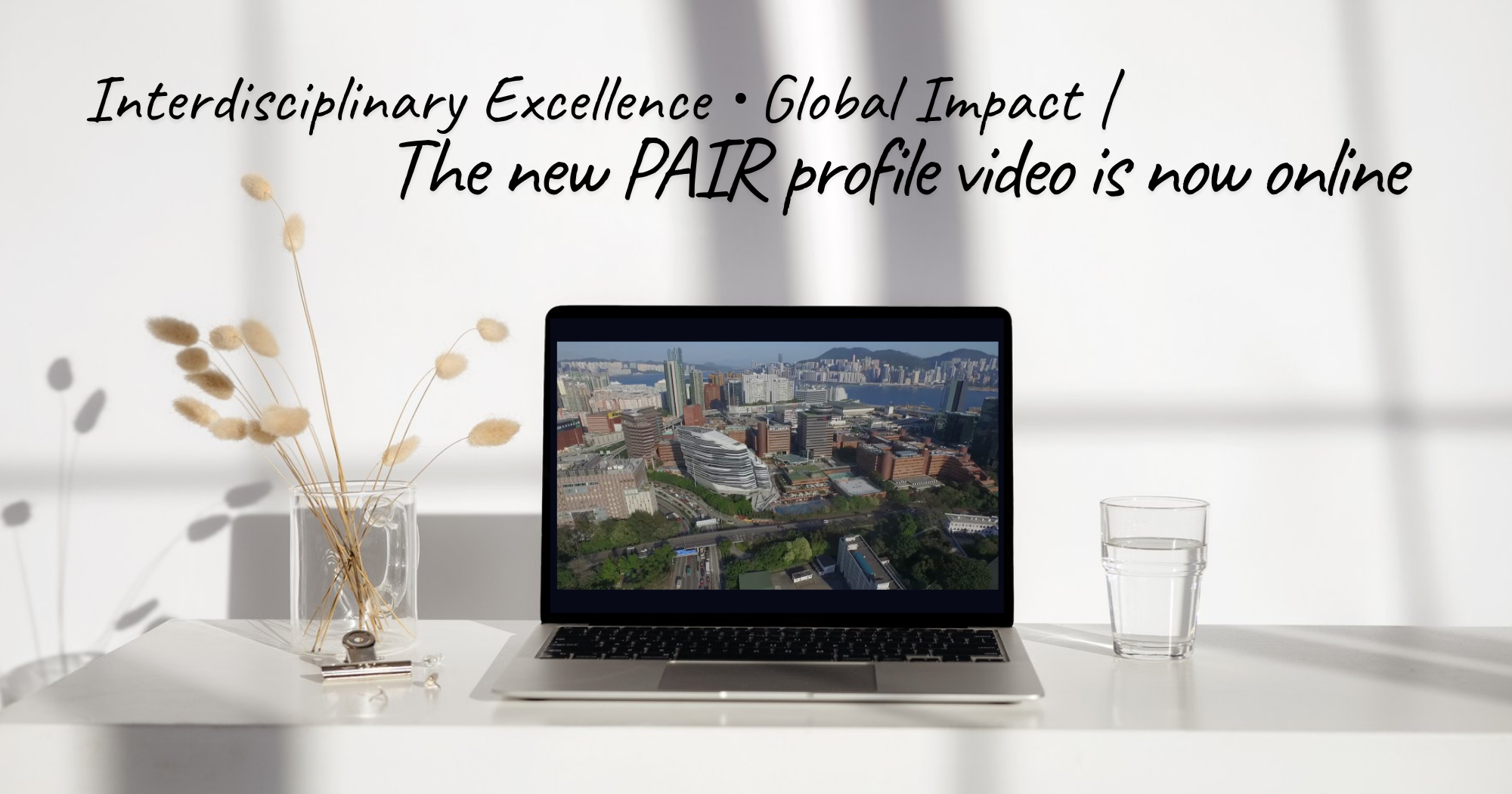 Interdisciplinary Excellence・Global Impact | The new PAIR profile video is now online