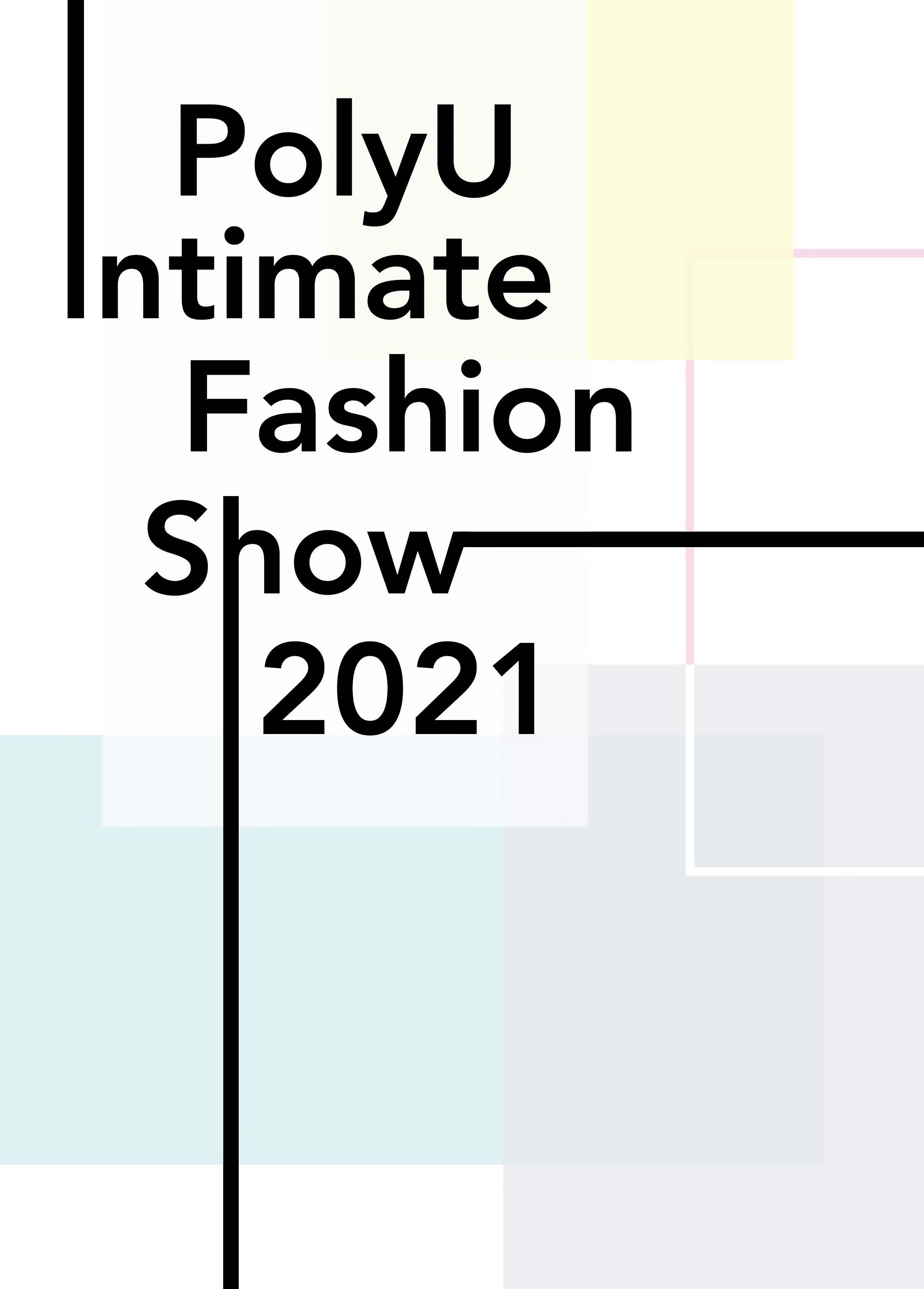 PolyU Intimate Fashion show 2021